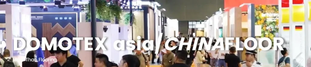Domotex Asia China Floor
